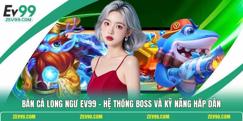 Bắn Cá Long Ngư