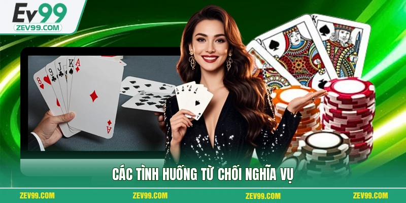 Các tình huống từ chối nghĩa vụ