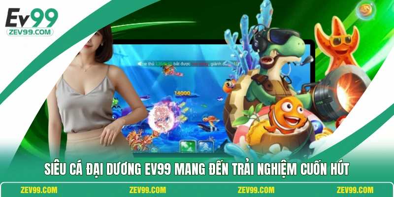 Siêu Cá Đại Dương